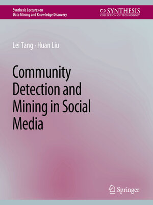 cover image of Community detection and mining in social media